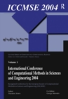 International Conference of Computational Methods in Sciences and Engineering (ICCMSE 2004) - Book