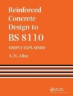 Reinforced Concrete Design to BS 8110 Simply Explained - Book