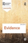 Evidence Lawcards 2012-2013 - Book