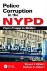 Police Corruption in the NYPD : From Knapp to Mollen - Book
