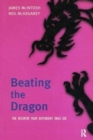 Beating the Dragon : The Recovery from Dependent Drug Use - Book