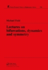 Lectures on Bifurcations, Dynamics and Symmetry - Book