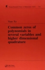 Common Zeros of Polynominals in Several Variables and Higher Dimensional Quadrature - Book