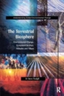 The Terrestrial Biosphere : Environmental Change, Ecosystem Science, Attitudes and Values - Book