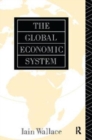 The Global Economic System - Book