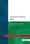 Creativity and Writing Skills : Finding a Balance in the Primary Classroom - Book