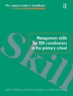 Management Skills for SEN Coordinators in the Primary School - Book