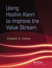 Using Hoshin Kanri to Improve the Value Stream - Book