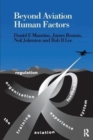 Beyond Aviation Human Factors : Safety in High Technology Systems - Book