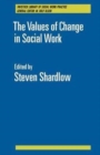 The Values of Change in Social Work - Book