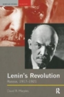 Lenin's Revolution : Russia, 1917-1921 - Book