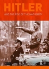Hitler and the Rise of the Nazi Party - Book
