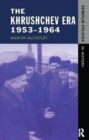 The Khrushchev Era 1953-1964 - Book