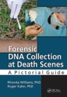 Forensic DNA Collection at Death Scenes : A Pictorial Guide - Book