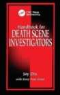 Handbook for Death Scene Investigators - Book
