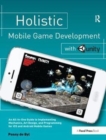 Holistic Mobile Game Development with Unity - Book