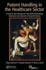 Patient Handling in the Healthcare Sector : A Guide for Risk Management with MAPO Methodology (Movement and Assistance of Hospital Patients) - Book