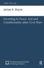 Investing in Peace : Aid and Conditionality after Civil Wars - Book
