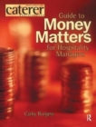 Money Matters for Hospitality Managers - Book