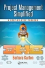Project Management Simplified : A Step-by-Step Process - Book