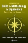 Guide to Methodology in Ergonomics : Designing for Human Use, Second Edition - Book