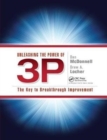 Unleashing the Power of 3P : The Key to Breakthrough Improvement - Book