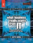 What Business Really Wants from IT - Book