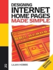 Designing Internet Home Pages Made Simple - Book