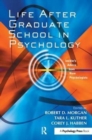 Life After Graduate School in Psychology : Insider's Advice from New Psychologists - Book