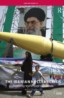 The Iranian Nuclear Crisis : Avoiding worst-case outcomes - Book
