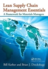 Lean Supply Chain Management Essentials : A Framework for Materials Managers - Book