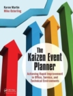 The Kaizen Event Planner : Achieving Rapid Improvement in Office, Service, and Technical Environments - Book