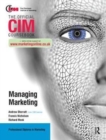 CIM Coursebook: Managing Marketing - Book