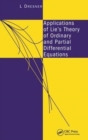 Applications of Lie's Theory of Ordinary and Partial Differential Equations - Book