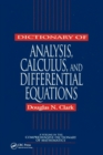 Dictionary of Analysis, Calculus, and Differential Equations - Book