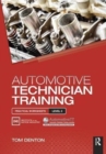 Automotive Technician Training: Practical Worksheets Level 3 - Book