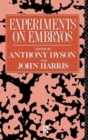Experiments on Embryos - Book