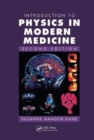 Introduction to Physics in Modern Medicine - Book