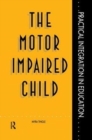 The Motor Impaired Child - Book