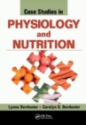 Case Studies in Physiology and Nutrition - Book