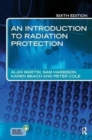 An Introduction to Radiation Protection 6E - Book
