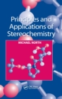 Principles and Applications of Stereochemistry - Book