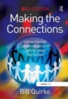Making the Connections : Using Internal Communication to Turn Strategy into Action - Book