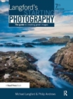 Langford's Starting Photography : The Guide to Creating Great Images - Book