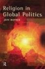 Religion in Global Politics - Book