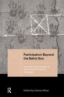 Participation Beyond the Ballot Box : European Case Studies in State-Citizen Political Dialogue - Book