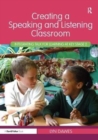 Creating a Speaking and Listening Classroom : Integrating Talk for Learning at Key Stage 2 - Book
