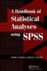 A Handbook of Statistical Analyses Using SPSS - Book