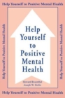 Help Yourself To Positive Mental Health - Book