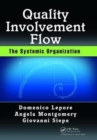 Quality, Involvement, Flow : The Systemic Organization - Book